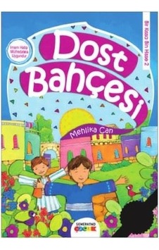 Dost Bahçesi-Bir Kıssa Bin Hisse 2 - Mehlika Can - Semerkand Çocuk Dost Bahçesi-Bir Kıssa Bin Hisse 2 - Mehlika Can - Semerkand Çocuk