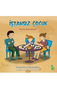 İştahsız Çocuk - Bengi Semerci - Yeşil Dinozor İştahsız Çocuk - Bengi Semerci - Yeşil Dinozor