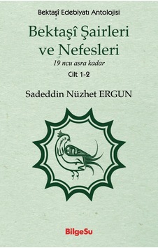 Bektaşi Şairleri Ve Nefesleri