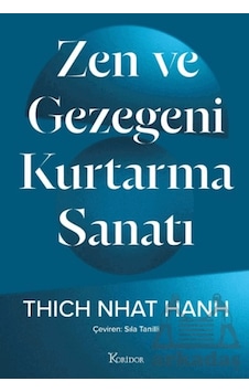 Zen Ve Gezegeni Kurtarma Sanatı Zen Ve Gezegeni Kurtarma Sanatı