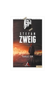 Yakıcı Sır-Stefan Zweig Kitaplığı - Stefan Zweig - Aperatif Kitap Yakıcı Sır-Stefan Zweig Kitaplığı - Stefan Zweig - Aperatif Kitap