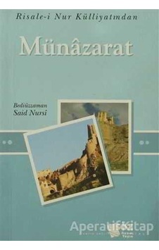 Munazarat - Bediüzzaman Said Nursi - Söz Basım Yayın Munazarat - Bediüzzaman Said Nursi - Söz Basım Yayın