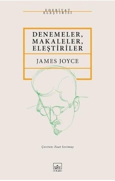 Denemeler - Makaleler - Eleştiriler - James Joyce - İthaki Yayınları Denemeler - Makaleler - Eleştiriler - James Joyce - İthaki Yayınları