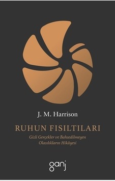 Ruhun Fısıltıları - James Harrison - Ganj Yayınları
