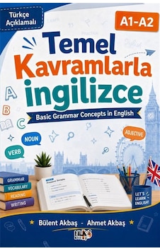 Temel Kavramlarla İngilizce / Bülent Akbaş Temel Kavramlarla İngilizce / Bülent Akbaş