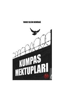 Kumpas Mektupları / Yavuz Selim Demirağ 9786257742313 Kumpas Mektupları / Yavuz Selim Demirağ 9786257742313