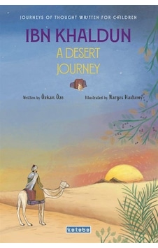 Ibn Khaldun A Desert Journey / Özkan Öze Ibn Khaldun A Desert Journey / Özkan Öze