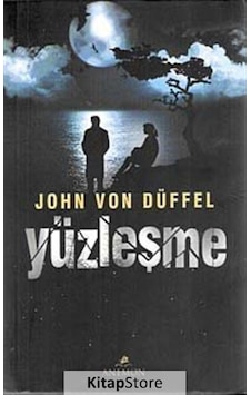Yüzleşme - Von Düffel - Anemon