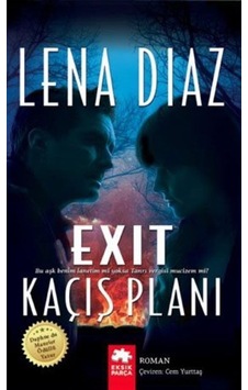 Exit-Kaçış Planı - Lena Diaz - Eksik Parça Exit-Kaçış Planı - Lena Diaz - Eksik Parça