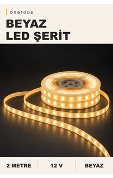 Onerous 2 M 12v Beyaz Led Şerit, Yapışkanlı Onr-952252691 Onerous 2 M 12v Beyaz Led Şerit, Yapışkanlı Onr-952252691