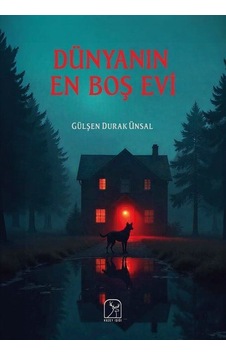 Dünyanın En Boş Evi / Gülşen Durak Ünsal Dünyanın En Boş Evi / Gülşen Durak Ünsal