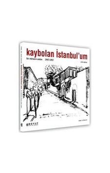 Kaybolan İstanbul'um (Bir Mimarin Anıları 1947-1957) - Enis Kortan - Boyut Yayın Grubu