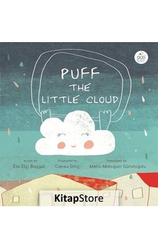 Puff the Little Cloud - Ela Elçi Başgül - Pötikare Yayınları Puff the Little Cloud - Ela Elçi Başgül - Pötikare Yayınları