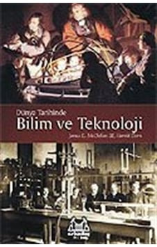 Bilim ve Teknoloji Dünya Tarihinde / James E. McClellan III Bilim ve Teknoloji Dünya Tarihinde / James E. McClellan III