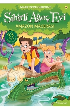 Sihirli Ağaç Evi 6-Amazon Macerası - Mary Pope Osborne - Domingo Yayınevi Sihirli Ağaç Evi 6-Amazon Macerası - Mary Pope Osborne - Domingo Yayınevi