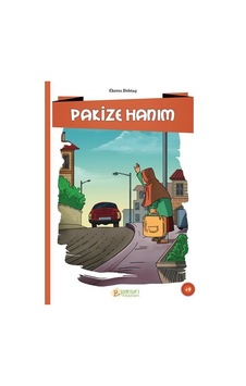 Pakize Hanım / Ekrem Bektaş Pakize Hanım / Ekrem Bektaş