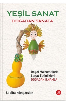 Yeşil Sanat / Sabiha Kılınçarslan