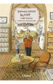 Tudem Yayınları Şapkada Eriyen Bay Karp Cary Fagan