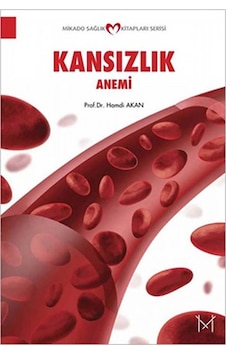 Kansızlık (Anemi) - Hamdi Akan - Mikado Yayınları