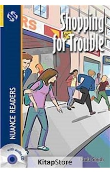 Shopping For Trouble + Cd Nuance Readers Level-2 - Paula Smith