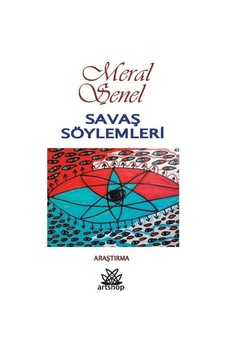Savaş Söylemleri / Meral Şenel 9786257063333