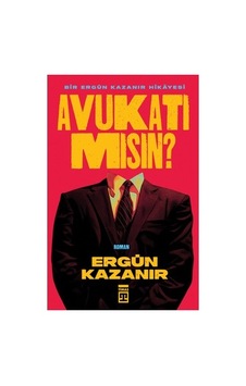 Ergün'ün Avukat Mısın İle Hukuk Ve Etik Üzerine Ergün'ün Avukat Mısın İle Hukuk Ve Etik Üzerine