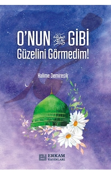 Onun Gibi Güzelini Görmedim Onun Gibi Güzelini Görmedim