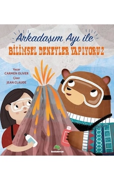 Arkadaşım Ayı İle Bilimsel Deneyler Yapıyorum - Carmen Oliver - Bookalemun Yayınları Arkadaşım Ayı İle Bilimsel Deneyler Yapıyorum - Carmen Oliver - Bookalemun Yayınları