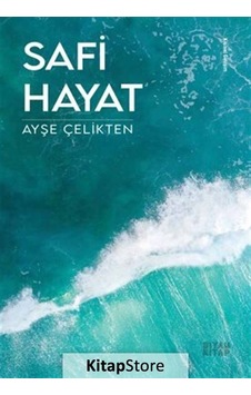 Safi Hayat - Ayşe Çelikten - Siyah Kitap Safi Hayat - Ayşe Çelikten - Siyah Kitap