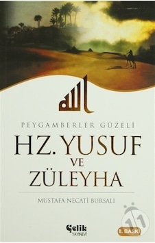 Hz Yusuf ve Züleyha Hz Yusuf ve Züleyha