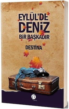 Eylül'De Deniz Bir Başkadır Eylül'De Deniz Bir Başkadır