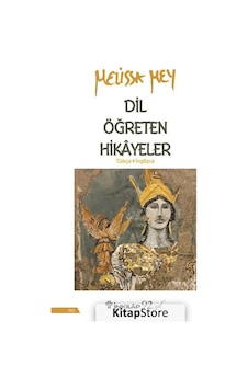 Dil Öğreten Hikayeler-Türkçe İngilizce - Melissa Mey - İnkılap Kitabevi Dil Öğreten Hikayeler-Türkçe İngilizce - Melissa Mey - İnkılap Kitabevi