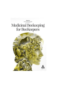 Medicinal Beekeeping for BeeKeepers- Sonçağ Yayınları Medicinal Beekeeping for BeeKeepers- Sonçağ Yayınları