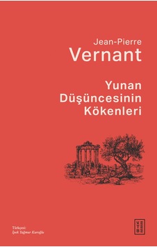 Ketebe Yunan Düşüncesinin Kökenleri Ketebe Yunan Düşüncesinin Kökenleri