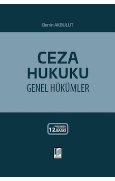 Ceza Hukuku Genel Hükümler Berrin Akbulut