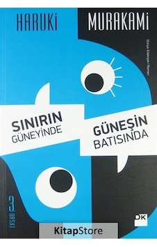 Sınırın Güneyinde Güneşin Batısında / Haruki Murakami Sınırın Güneyinde Güneşin Batısında / Haruki Murakami