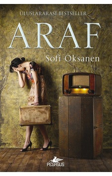 Araf - Sofi Oksanen - Pegasus