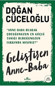 Geliştiren Anne -  Baba