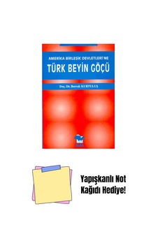 Amerika Birleşik Devletleri'ne Türk Beyin Göçü + Yapışkanlı Not Kağıdı Amerika Birleşik Devletleri'ne Türk Beyin Göçü + Yapışkanlı Not Kağıdı