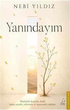Yanındayım / Nebi Yıldız Yanındayım / Nebi Yıldız