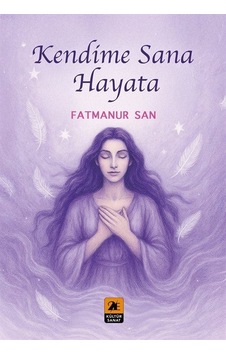 Kendime Sana Hayata / Fatmanur San