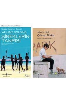 Sineklerin Tanrısı - Sir William Gerald Golding Çalınan Dikkat - Neden Odaklanamıyoruz Johann Hari Sineklerin Tanrısı - Sir William Gerald Golding Çalınan Dikkat - Neden Odaklanamıyoruz Johann Hari