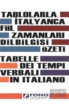 Tablolarla İtalyanca Fiil Zamanları Dilbilgisi Özeti -  Fono Yayınları