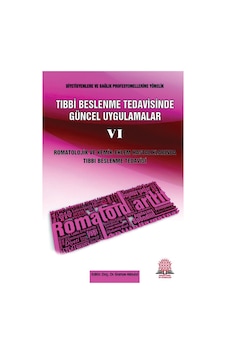 Tıbbi Beslenme Tedavisinde Güncel Uygulamalar - 6 Romatolojik Tıbbi Beslenme Tedavisinde Güncel Uygulamalar - 6 Romatolojik