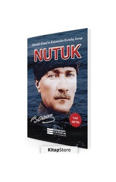 Nutuk / Mustafa Kemal - Atatürk Nutuk / Mustafa Kemal - Atatürk
