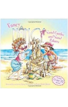 Fancy Nancy: Sand Castles and Sand Palaces 9780062269546 Fancy Nancy: Sand Castles and Sand Palaces 9780062269546