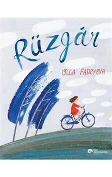 Rüzgar - Olga Fadeyeva - Koç Üniversitesi Yayınları Rüzgar - Olga Fadeyeva - Koç Üniversitesi Yayınları