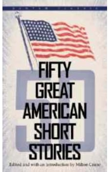 Fifty Great American Short Stories- Bantam Press Fifty Great American Short Stories- Bantam Press