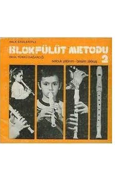 Ezy-002 Blok Flüt Metodu 2 Selçuk Yıldırım-Besim Akkuş