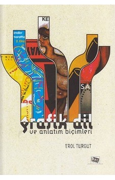 Grafik Dil ve Anlatım Biçimleri - Erol Turgut - Anı Yayıncılık